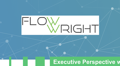 Executive Perspective: Harold Engstrom, President of FlowWright